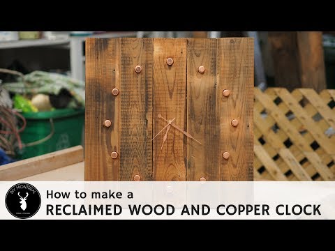 DIY reclaimed wood and copper clock