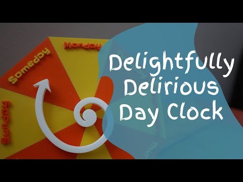 Delightfully Delirious Day Clock