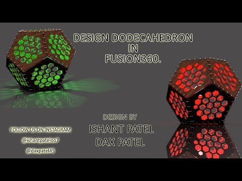 Design and making Dodecahedron USING FUSION360