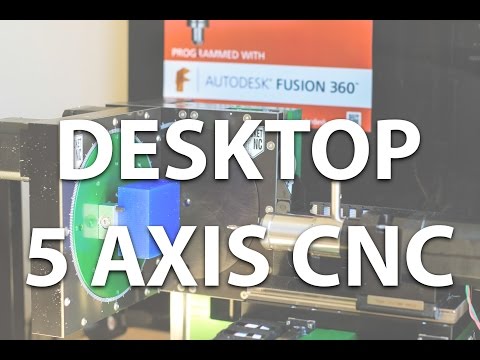 Desktop 5 Axis CNC PocketNC Demo - Programmed in Fusion 360