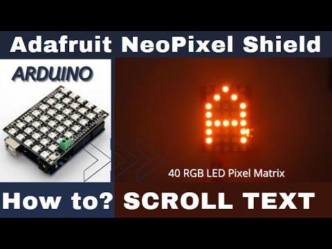 Display Text on Adafruit NeoPixel Shield for Arduino