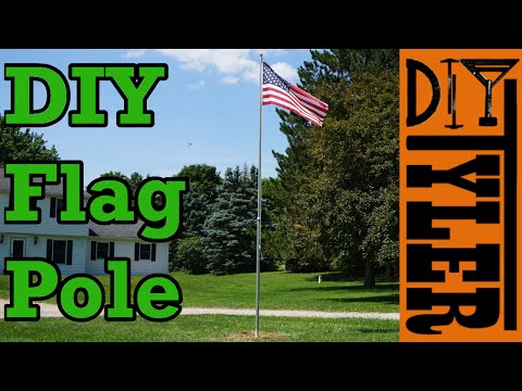 Do-It-Yourself $130 Flag Pole