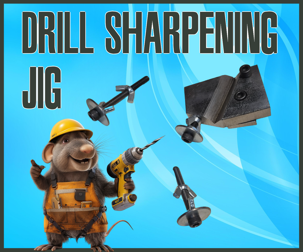 Drill Sharpening Jig.png