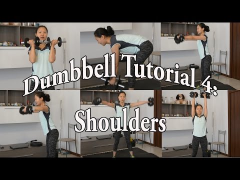 Dumbbell Tutorial 4: Shoulders