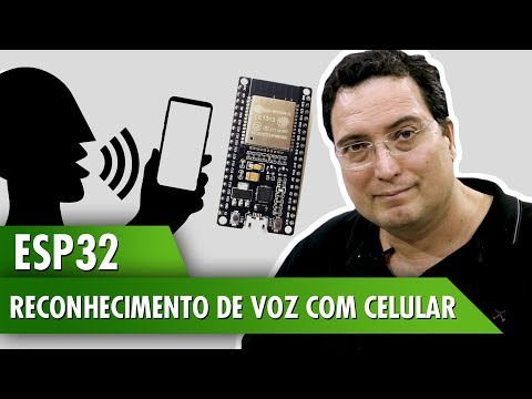 ESP32: Reconhecimento de voz com celular