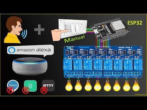 ESP32 Alexa Home Automation System with Manual &amp;amp; Voice Control Feedback | IoT Projects 2021