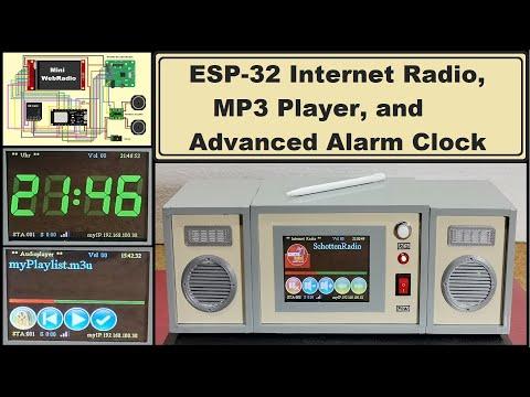 ESP32 Internet Radio, MP3 Player , and Alarm Clock