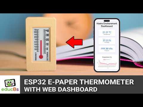 ESP32 Project: E-Paper Thermometer with Web Dashboard | DIY Smart Home