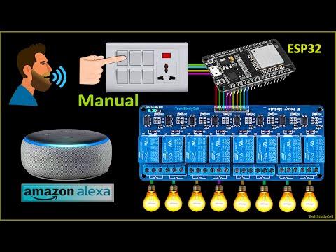 ESP32 Smart Home System with Amazon Alexa app &amp;amp; Manual Switches | Internet of Things projects 2021