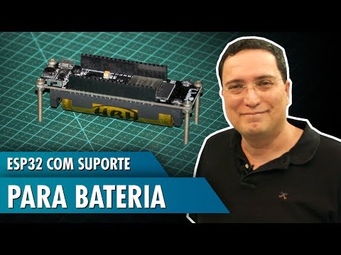 ESP32 com suporte para bateria