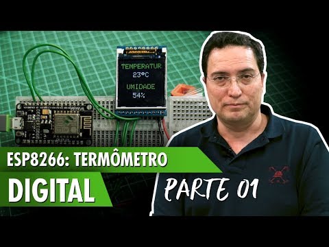 ESP8266: Term&amp;ocirc;metro Digital com Display LCD - Parte 1