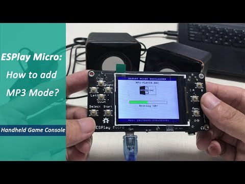 ESPlay Micro: How to add MP3 Mode - Tutorial