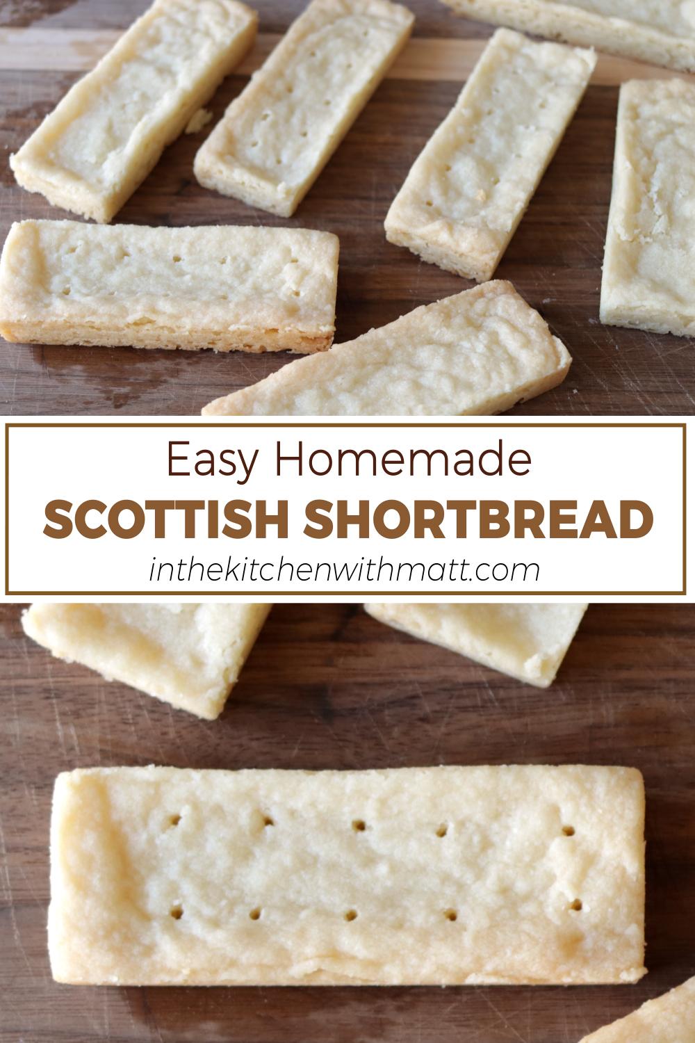 Easy Homemade Scottish Shortbread Pin.jpg