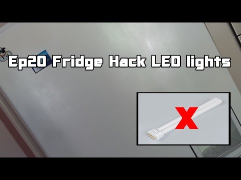 Ep20 Fridge Hack - LED Lights