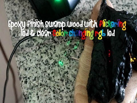 Epoxy finish swamp wood with flickering led &amp;amp; clear Color changing rgb led DIY Homemade