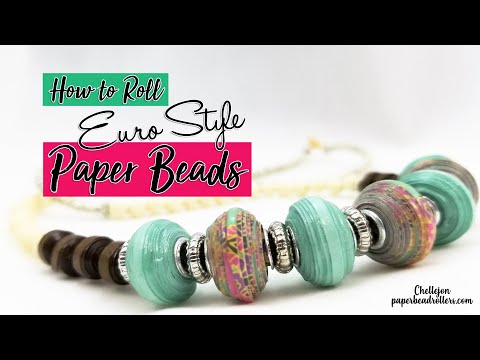 Euro Style Paper Bead Tutorial