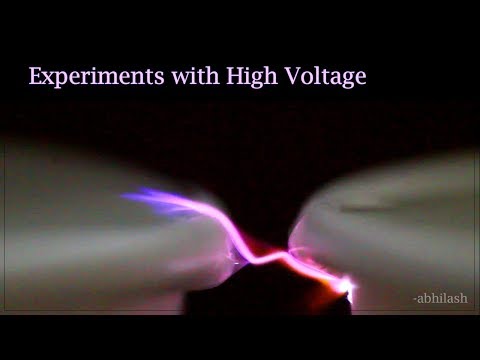 Experiments with High voltage