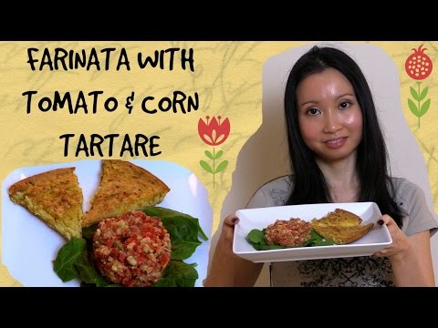 Farinata (Chickpea Flatbread) With Tomato &amp;amp; Corn Tatare Recipe - Vegan &amp;amp; Gluten Free