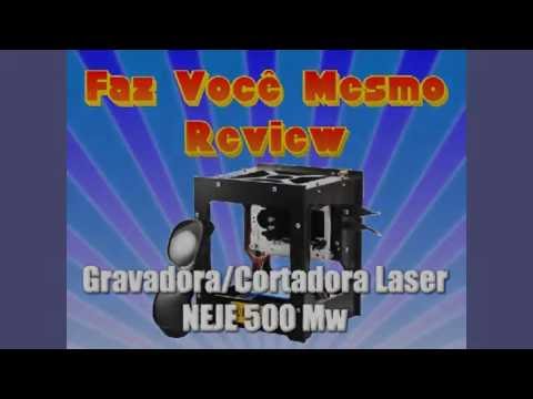 Faz voc&amp;ecirc; mesmo Reviews - A Gravadora NEJE, an&amp;aacute;lise e dicas