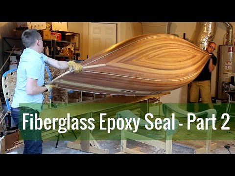 Fiberglass Epoxy Seal - Inside of the Hull (Ep 11 - Cedar Strip Canoe Build)