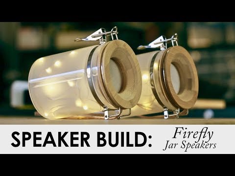 Firefly Jar Bluetooth Speakers || Holiday DIY Speaker Build