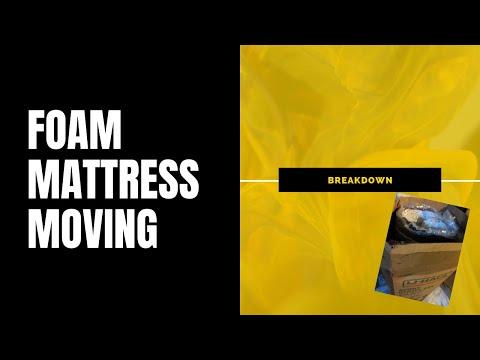 Foam Mattress Moving Breakdown