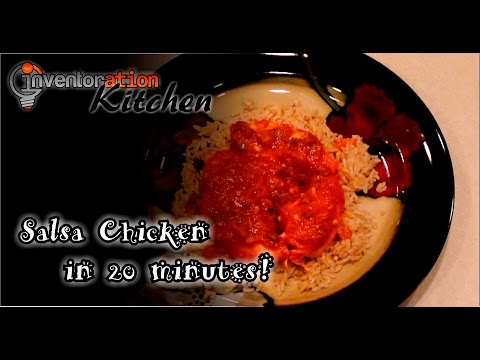 Freezer to Table in 20 minutes -  Salsa Chicken