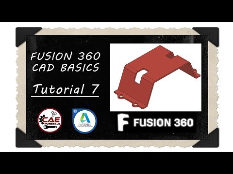 Fusion 360 CAD Basics | Tutorial 7