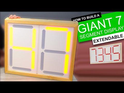 GIANT Modular 7 Segment Display - Easy DIY Guide