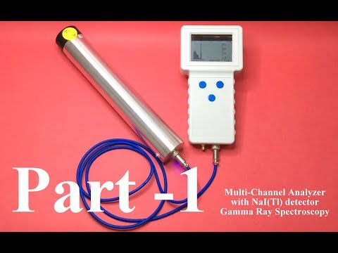 Gamma Ray Spectroscopy with NaI(Tl) Detector and Multi Channel Analyzer Module - Part #1