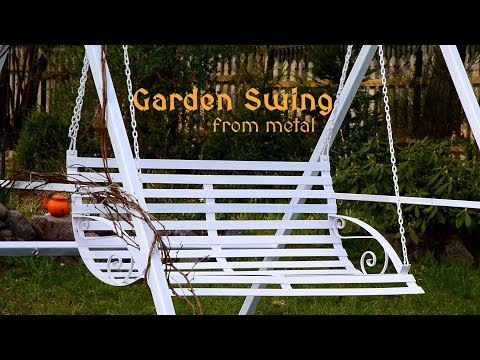 Garden swing made from metal - step by step (commentary)