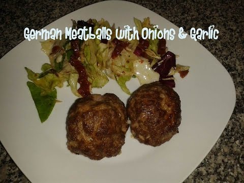 German Meatballs with Onions &amp;amp; Garlic Recipe