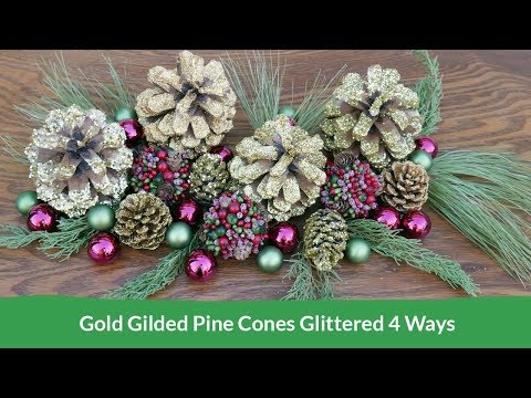 Gold Gilded Pine Cones Glittered 4 Ways