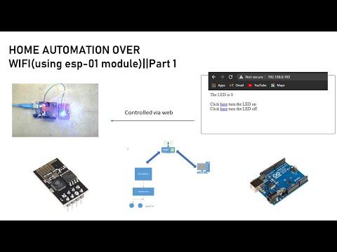 HOME_AUTOMATION_OVER _WIFI(using esp-01 module)||Part 1