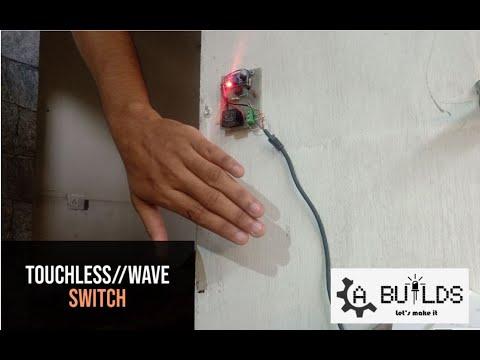 HOW TO BUILD WAVE SWITCH || TOUCHLESS SWITCH