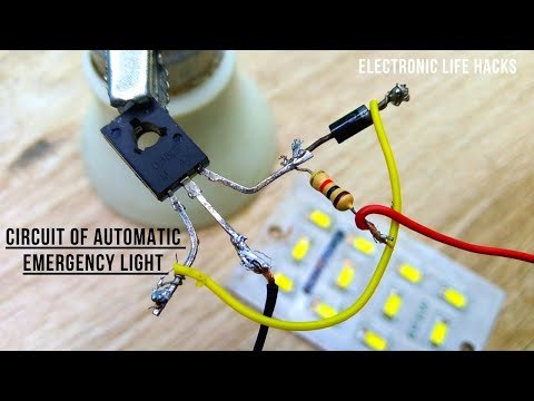 HOW TO MAKE A CIRCUIT OF AUTOMATIC EMERGENCY LIGHT / BEST ELECTRONIC LIFE HACKS