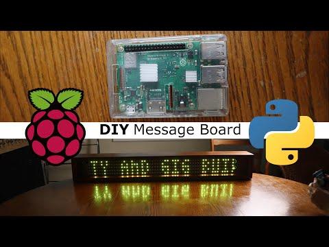 HOW TO MAKE A MESSAGE BOARD: Raspberry Pi Projects| Python Programming