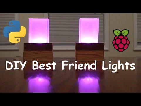 HOW TO MAKE BEST FRIEND LIGHTS: DIY Best Friend Light | Raspberry Pi Projects