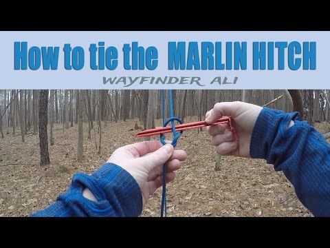 Haul that line! How to tie the Marlin Hitch