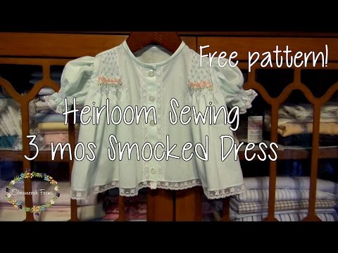 Heirloom Sewing | Smocked Dress Tutorial