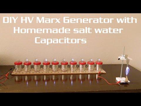 High Voltage Marx Generator with Homemade salt water Capacitors