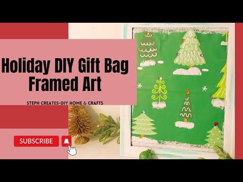 Holiday DIY Gift Bag Framed Art Tutorial