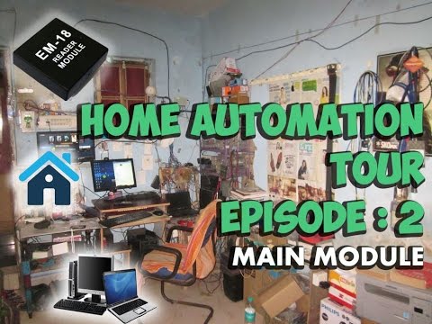 Home Automation System (ALBERTO) Tour | Episode -2  Main Module