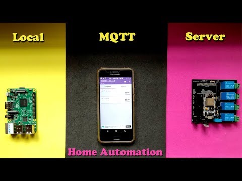 Home Automation based on Local MQTT server using Raspberry Pi and NodeMCUBoard | ESP8266 Projects