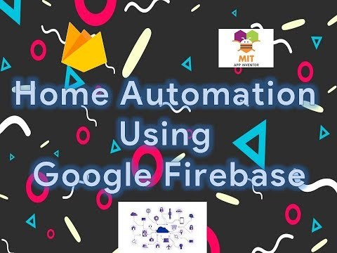 Home Automation using Google Firebase