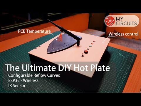 Homemade Hot Plate for Wireless SMD Soldering! Using ESP32, Flat Iron, and IR temperature sensor