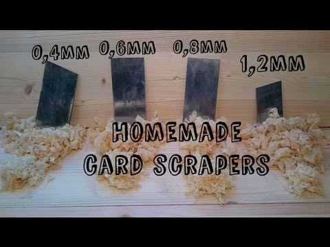 Homemade card/cabinet scrapers