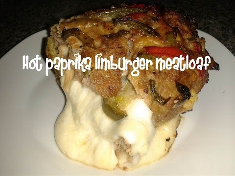 Hot paprika limburger meatloaf recipe