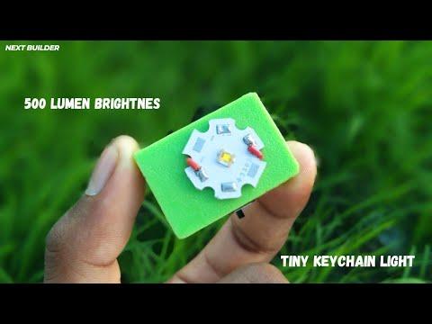 How I build this Tiny Keychain Light with 500 Lumen Brightness || Next Builder