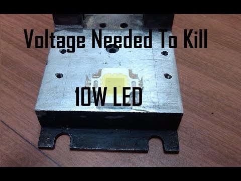 How Much Voltage Takes To Kill 10W LED